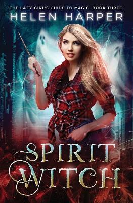Spirit Witch - Helen Harper - cover