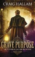 Grave Purpose - Craig Hallam - cover