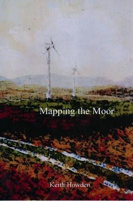 Mapping the Moor - Keith Howden - cover