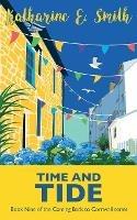 Time and Tide: Book Nine of the Coming Back to Cornwall series - Katharine E Smith - cover