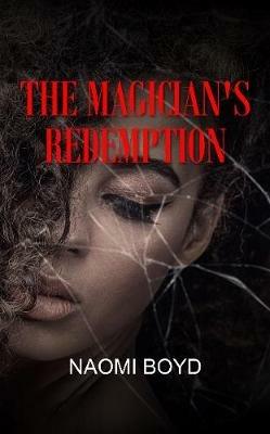 The Magician's Redemption - Naomi Boyd - cover