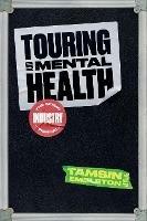 Touring and Mental Health: The Music Industry Manual - cover