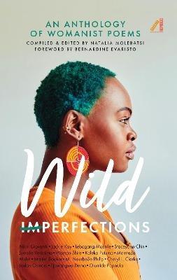 Wild Imperfections: A Womanist Anthology of Poems - cover