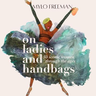 On Women and Handbags - Mylo Freeman - cover