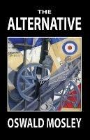The Alternative - Oswald Mosley - cover