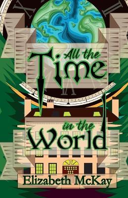 All the Time in the World - Elizabeth McKay - cover
