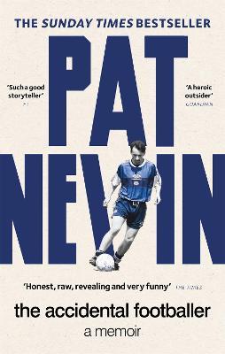 The Accidental Footballer - Pat Nevin - cover