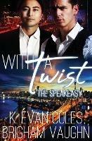 With a Twist - K Evan Coles,Brigham Vaughn - cover