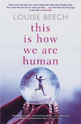This is How We Are Human - Louise Beech - cover
