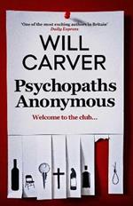 Psychopaths Anonymous: The CULT BESTSELLER of 2021