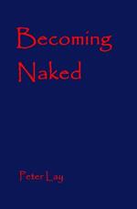 Becoming Naked