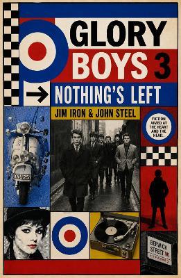 Glory Boys 3: Nothing's Left - Jim Iron - cover