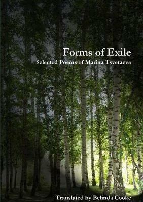 Forms of Exile - Marina Tsvetaeva - cover