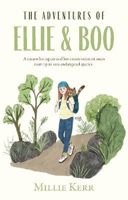 The Adventures of Ellie & Boo - Millie Kerr - cover