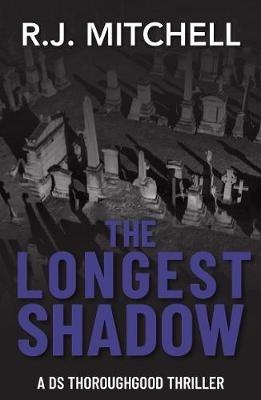 The Longest Shadow - R.J. Mitchell - cover