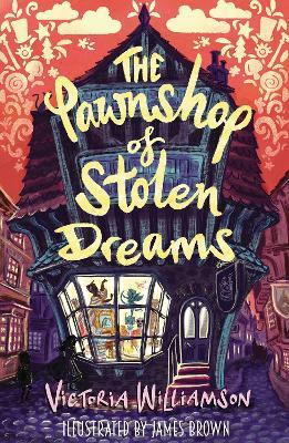 The Pawnshop of Stolen Dreams - Victoria Williamson - cover