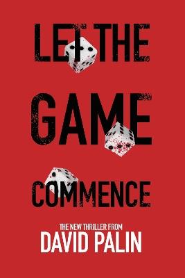 Let the Game Commence - David Palin - cover