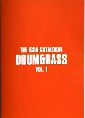 The Icon Catalogue Drum & Bass Vol. 1 - cover