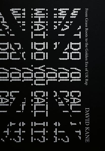 What Do You Call It? From Grassroots to the Golden Era of UK Rap