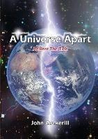 A Universe Apart: Against The Tide - John Cockerill - cover