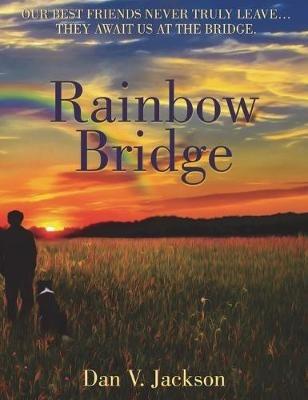 Rainbow Bridge - Dan V Jackson - cover