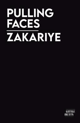 Pulling Faces - Zakariye - cover