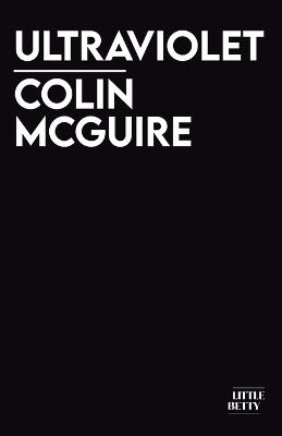 Ultraviolet - Colin McGuire - cover
