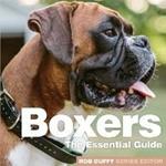 Boxers: The Essential Guide