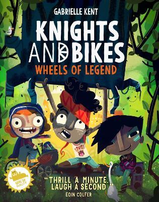 Knights and Bikes: Wheels of Legend - Gabrielle Kent - cover