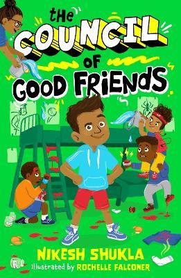 The Council of Good Friends - Nikesh Shukla - cover