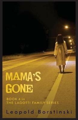 Mama's Gone - Leopold Borstinski - cover