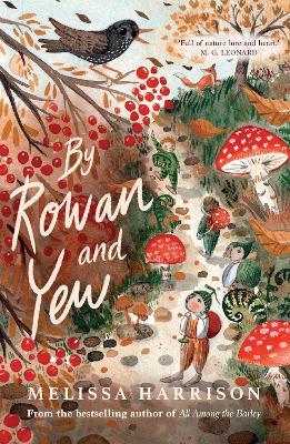 By Rowan and Yew - Melissa Harrison - cover
