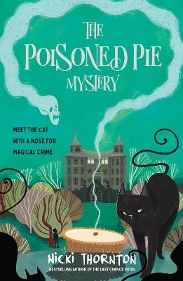 The Poisoned Pie Mystery - Nicki Thornton - cover