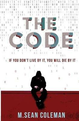 The Code - M Sean Coleman - cover