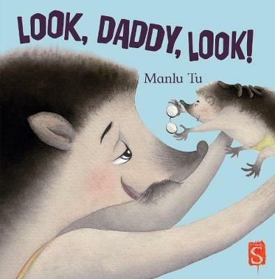 Look, Daddy, Look! - Manlu Tu - cover