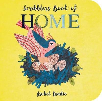 Scribblers Book of Home - Isobel Lundie - cover