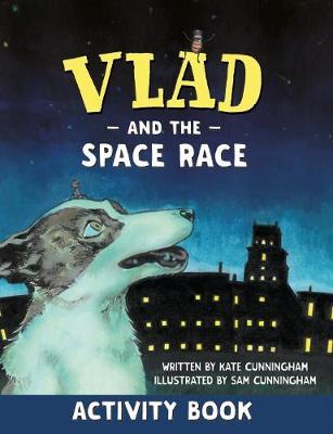 Vlad and the Space Race Activity Book - Kate Cunningham - cover