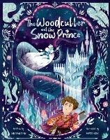 The Woodcutter and The Snow Prince - Ian Eagleton - cover