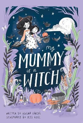 My Mummy is a Witch - Helena Garcia - cover