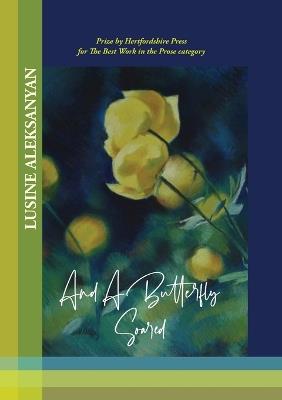 And a Butterfly Soared - Lusine Aleksanyan - cover