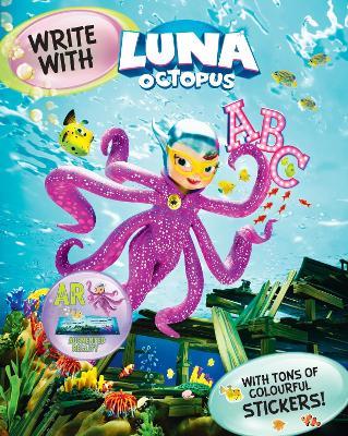 Luna Octopus Write with Luna Octopus - Susanne Stemmer - cover