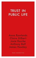 Trust in Public Life