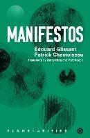 Manifestos - Edouard Glissant,Patrick Chamoiseau - cover