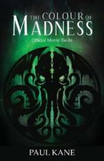 The Colour of Madness