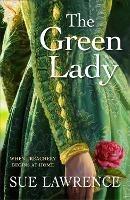 The Green Lady - Sue Lawrence - cover