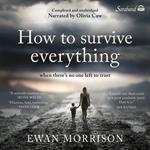 How to Survive Everything