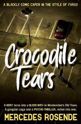 Crocodile Tears - Mercedes Rosende - cover
