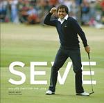 Seve: His Life Through The Lens