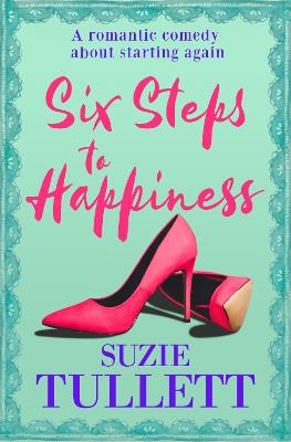 Six Steps to Happiness - Suzie Tullett - cover