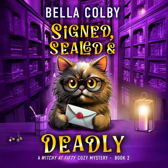 Signed, Sealed and Deadly